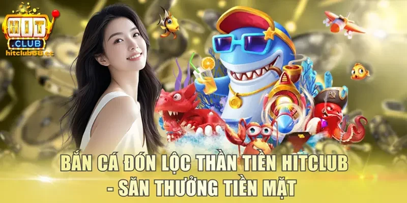Bắn cá đón lộc thần tiền